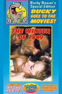 Главный постер фильма «The Winter of 1849 (1976)»