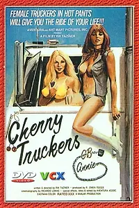 Главный постер фильма «Cherry Truckers (1976)»