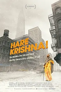 Постер к фильму «Харе Кришна! Мантра, движение и Свами, который положил всему этому начало (2017)»