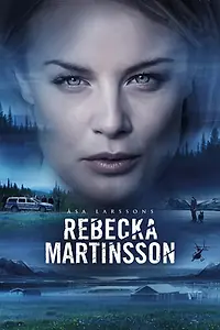 Постер к сериалу «Ребекка Мартинссон (2017 - 2020)»
