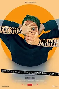 Главный постер фильма «Free Speech Fear Free (2016)»