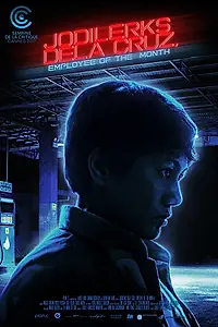 Постер к фильму «Jodilerks Dela Cruz, Employee of the Month (2017)»