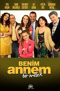 Постер к сериалу «Моя мама — ангел (2008 - 2010)»