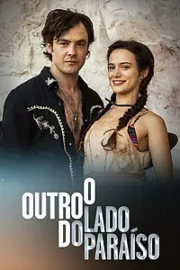 Главный постер сериала «Другая сторона рая (2017 - 2018)»