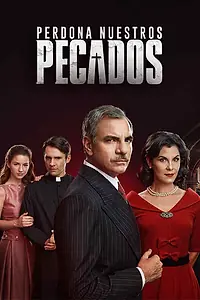 Постер к сериалу «Простите нам грехи наши (2017 - 2018)»