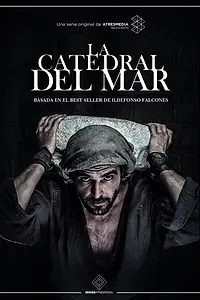 Постер к сериалу «Собор у моря (2018)»