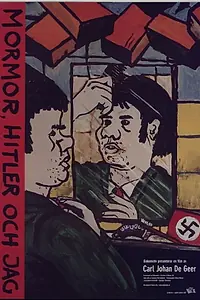 Главный постер фильма «Mormor, Hitler och jag (2001)»
