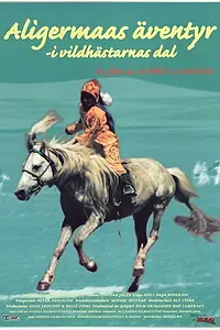 Главный постер фильма «Aligermaas äventyr - i vildhästarnas dal (1998)»