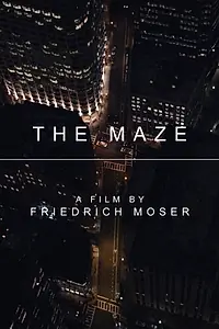 Главный постер фильма «The Maze (2017)»
