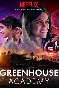 Главный постер сериала «Greenhouse Academy (2017 - 2020)»