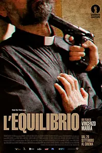 Постер к фильму «L'equilibrio (2017)»