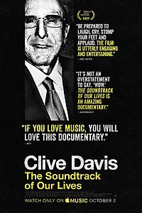 Главный постер фильма «Clive Davis: The Soundtrack of Our Lives (2017)»