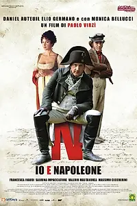 Постер к фильму «Я и Наполеон (2006)»