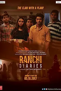 Постер к фильму «Ranchi Diaries (2017)»