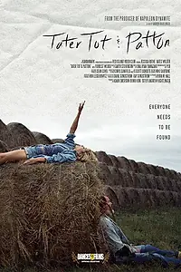 Главный постер фильма «Tater Tot & Patton (2017)»