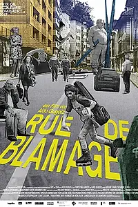 Постер к фильму «Rue de Blamage (2017)»