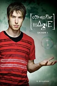 Главный постер сериала «Наука магии (2009)»