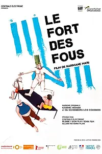 Главный постер фильма «Le fort des fous (2017)»
