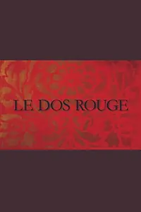 Главный постер фильма «Rouge, le portrait mensonger de Bertrand Bonello (2015)»