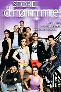 Главный постер сериала «Большие мечты (2009)»