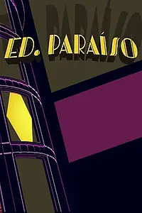 Постер к сериалу «Edifício Paraíso (2017)»