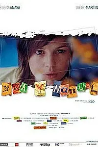 Постер к фильму «Ана и Мануэль (2004)»