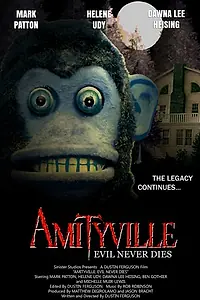 Постер к фильму «Amityville: Evil Never Dies (2017)»