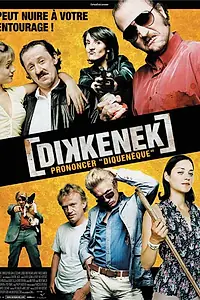 Постер к фильму «Диккенек (2006)»