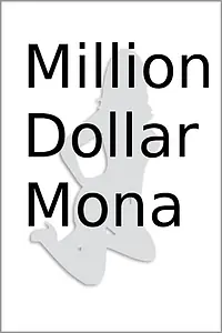 Постер к фильму «Million Dollar Mona (1973)»