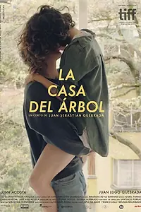 Главный постер фильма «La casa del árbol (2017)»