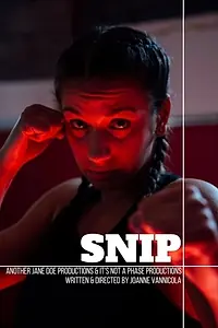 Постер к фильму «Snip (2017)»