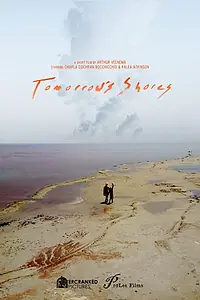 Постер к фильму «Tomorrow's Shores (2017)»