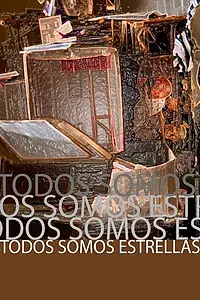Главный постер фильма «Todos somos estrellas (2017)»