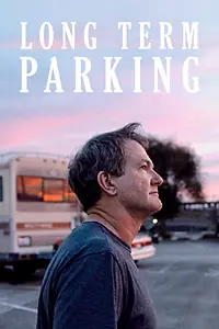 Постер к фильму «Long Term Parking (2016)»