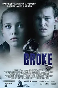Постер к фильму «Broke (2017)»