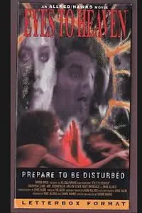 Главный постер фильма «Eyes to Heaven (2000)»