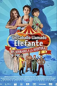 Главный постер фильма «Elephant the horse (2016)»