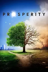Постер к фильму «Prosperity (2017)»