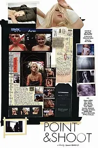 Постер к фильму «Point&Shoot (2004)»