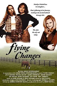 Постер к фильму «Flying Changes (1999)»