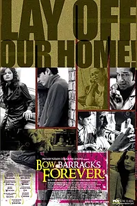 Постер к фильму «Bow Barracks Forever (2004)»