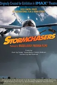 Постер к фильму «Stormchasers (1995)»
