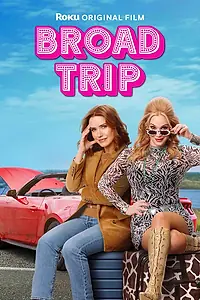 Постер к фильму «Broad Trip (2026)»
