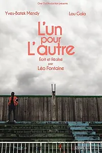Главный постер фильма «L'un pour l'autre (2017)»