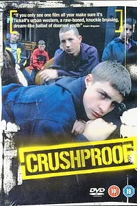 Постер к фильму «Crush Proof (1998)»