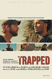 Постер к фильму «Trapped (2017)»