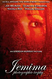 Главный постер фильма «Jemima: Photographic Trophy (2004)»