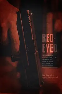 Постер к фильму «Red-Eyed (2017)»