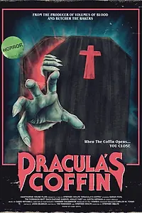 Постер к фильму «Dracula's Coffin (2018)»