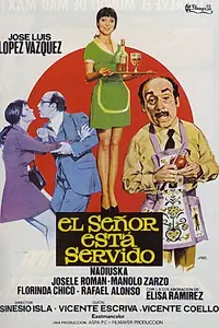 Постер к фильму «El señor está servido (1976)»